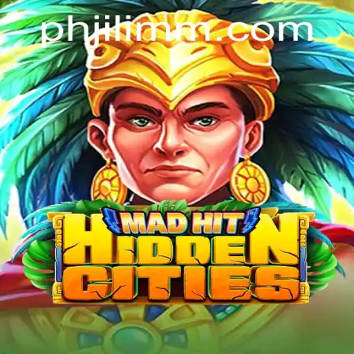 Discovering the Thrills of MadHitHiddenCities: A Comprehensive Guide