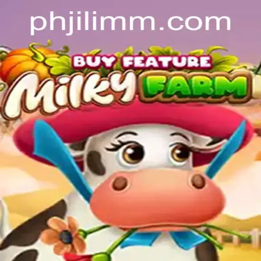 An In-Depth Look at MilkyFarmBuyFeature from JiLiMM.COM