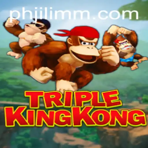 A Comprehensive Guide to TripleKingKong: A Thrilling Adventure by JiLiMM.COM